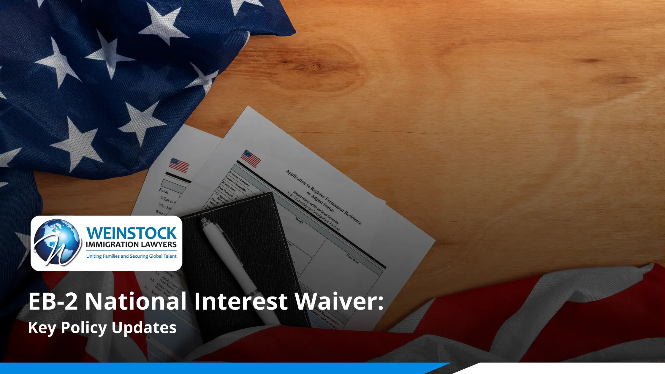 EB-2 National Interest Waiver key policy updates banner with U.S. flag