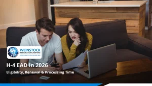 H-4 EAD 2026 guide – couple reviewing eligibility and renewal documents at home, Weinstock Immigration Lawyers