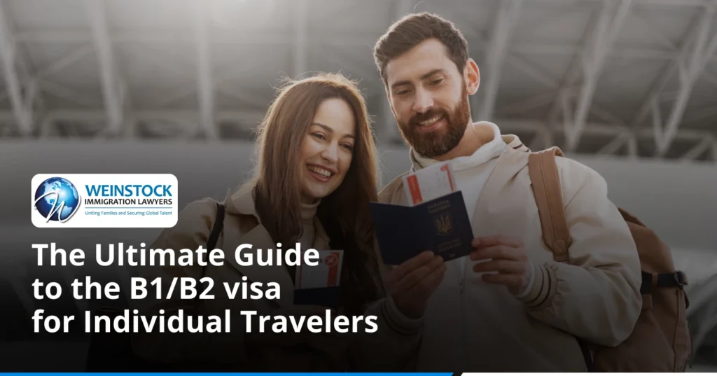 B1/B2 Visa for Individual Travelers