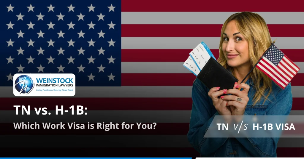 TN Visa vs. H-1B Visa