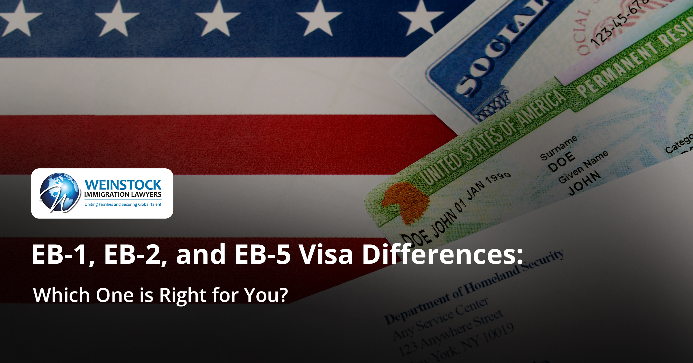 EB-1, EB-2, and EB-5 Visas